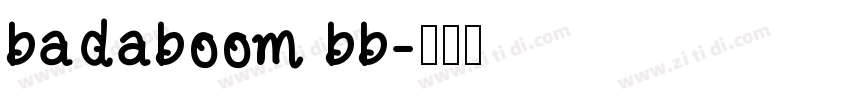 badaboom bb字体转换